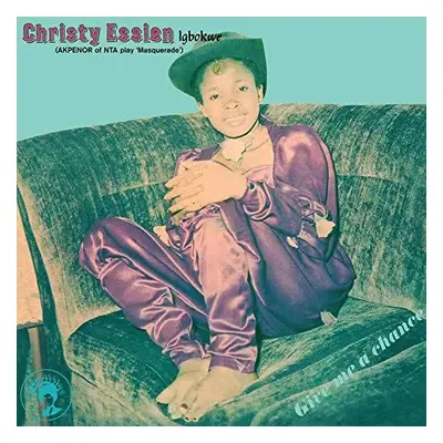 "Give Me a Chance" ("Christy Essien") (Vinyl / 12" Album)