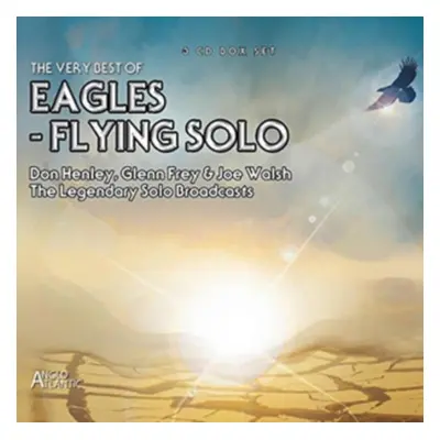 "The Very Best of Eagles - Flying Solo" ("The Eagles") (CD / Album)