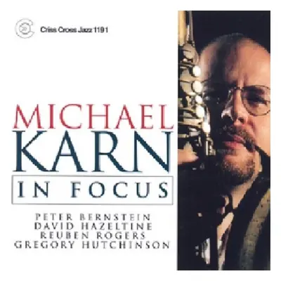 "In Focus" ("Michael Karn Quintet") (CD / Album)