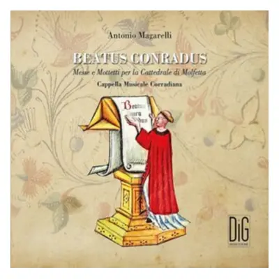 "Antonio Magarelli: Beatus Conradus" ("") (CD / Album)