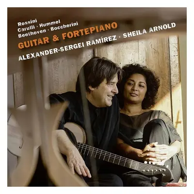 "Sheila Arnold/Alexander-Sergei Ramirez: Guitar & Fortepiano" ("") (CD / Album)