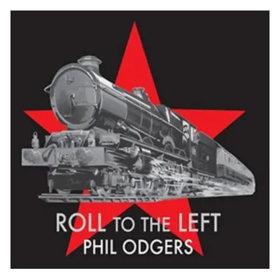 "Roll to the Left" ("Phil Odgers") (Vinyl / 12" Album (Limited Edition))