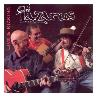 "Live and Kicking" ("Swarb'S Lazarus") (CD / Album)