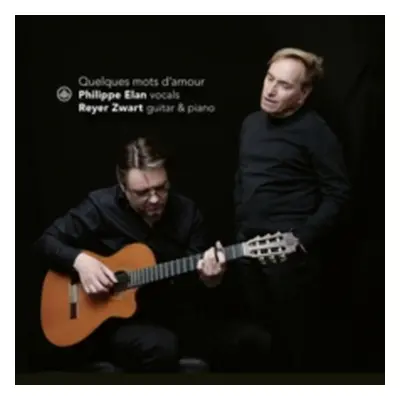 "Quelques Mots D'amour" ("Philippe Elan & Reyer Zwart") (CD / Album (Jewel Case))