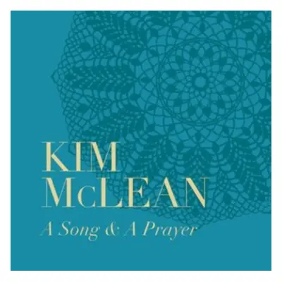 "A Song & a Prayer" ("Kim McLean") (CD / Album)