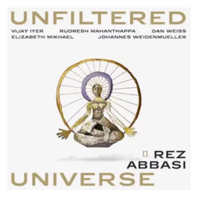 "Unfiltered Universe" ("Rez Abbasi") (Vinyl / 12" Album)