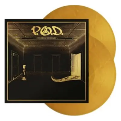 "When Angels & Serpents Dance" ("P.O.D.") (Vinyl / 12" Album Coloured Vinyl)