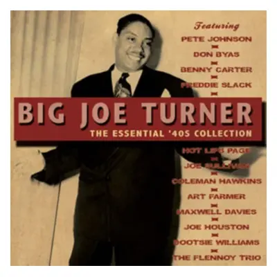 "The Essential '40s Collection" ("Big Joe Turner") (CD / Album)