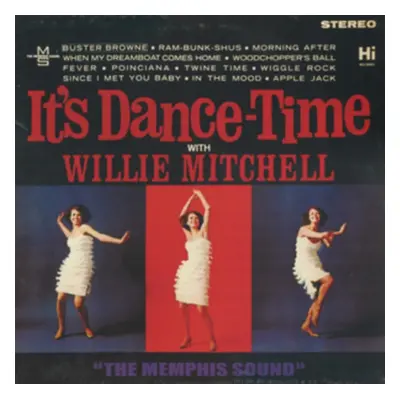 "It's Dance-time" ("Willie Mitchell") (CD / Album)