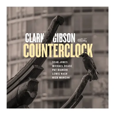 "Counterclock" ("Clark Gibson") (CD / Album)