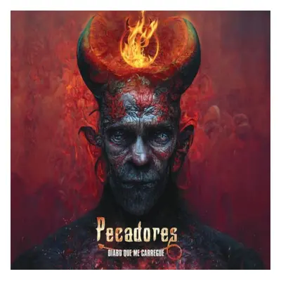 "Diabo Que Me Carregue" ("Pecadores") (CD / Album)