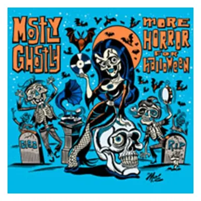 "Mostly Ghostly - More Horror For Hallowe" ("") (CD / Album)