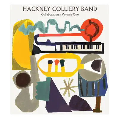 "Collaborations" ("Hackney Colliery Band") (CD / Album)