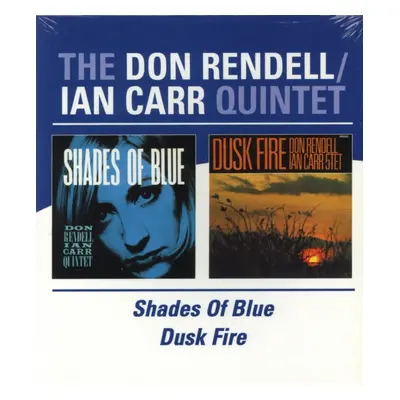 "Shades of Blue/Dusk Fire" ("Don Rendell & Ian Carr Quintet") (CD / Remastered Album)