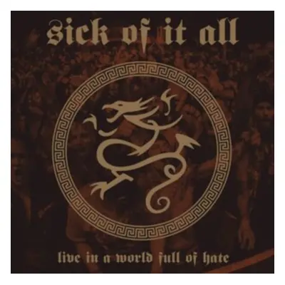 "Live in a World Full of Hate" ("Sick of It All") (CD / Album)