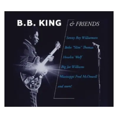 "B.B. King & Friends" ("B.B. King") (CD / Album)