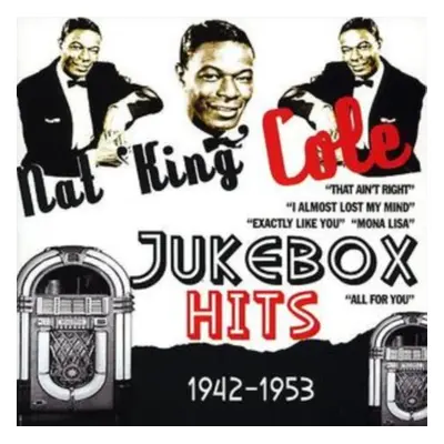 "Jukebox Hits 1942 - 1953" ("Nat King Cole") (CD / Album)