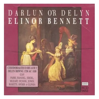 "Darlun Or Delyn" ("Elinor Bennett") (CD / Album)