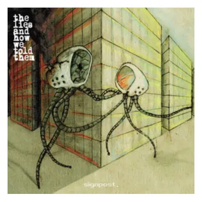 "Signpost EP" ("The Lies and How We Told Them") (CD / EP)