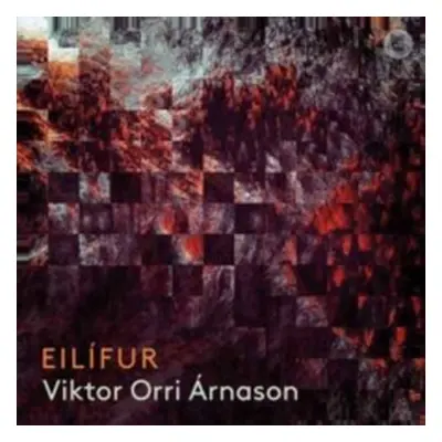 "Viktor Orri Arnason: Eilfur" ("") (CD / Album)