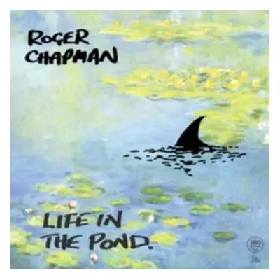 "Life in the Pond" ("Roger Chapman") (Vinyl / 12" Album)