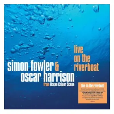 "Live On the Riverboat" ("Simon Fowler & Oscar Harrison") (CD / Album)