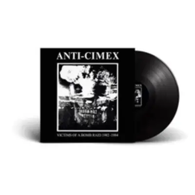 "Victims of a Bomb Raid: 1982-1984" ("Anti Cimex") (Vinyl / 12" Album)