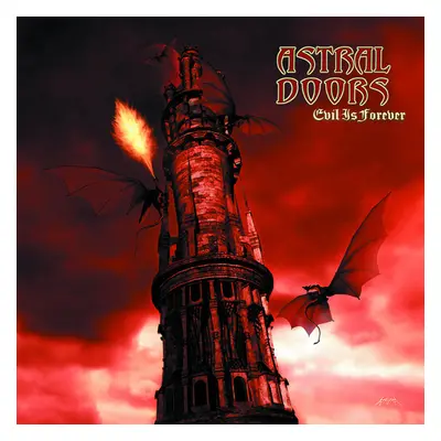 "Evil Is Forever" ("Astral Doors") (Vinyl / 12" Album Coloured Vinyl)