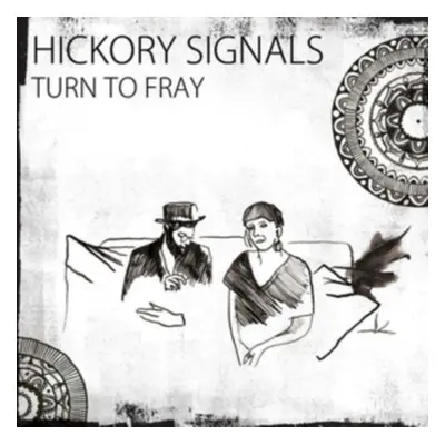 "Turn to Fray" ("Hickory Signals") (CD / Album)