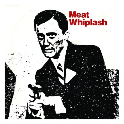 "Don't Slip Up" ("Meat Whiplash") (Vinyl / 7" Single Coloured Vinyl)