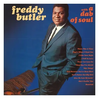 "With a Dab of Soul" ("Freddy Butler") (Vinyl / 12" Album)