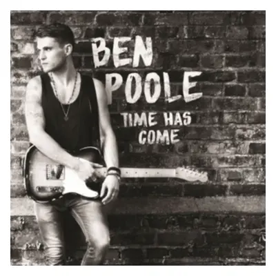 "Time Has Come" ("Ben Poole") (CD / Album)