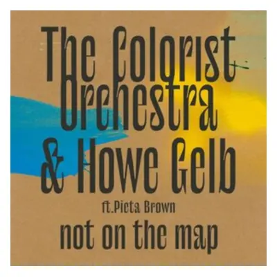 "Not On the Map" ("The Colorist Orchestra & Howe Gebl") (CD / Album)