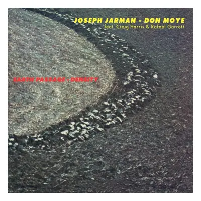 "Earth Passage - Density" ("Joseph Jarman/Don Moye") (Vinyl / 12" Album)