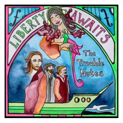 "Liberty awaits" ("The Trouble Notes") (Vinyl / 12" Album)