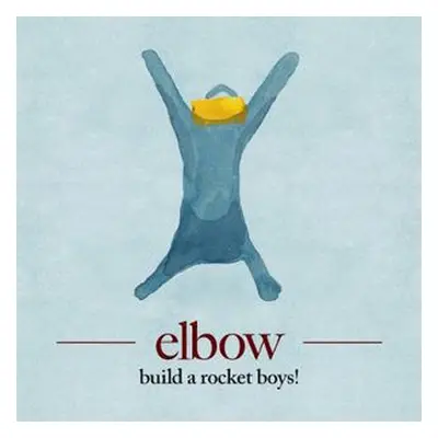 "Build a Rocket Boys!" ("Elbow") (Vinyl / 12" Album)