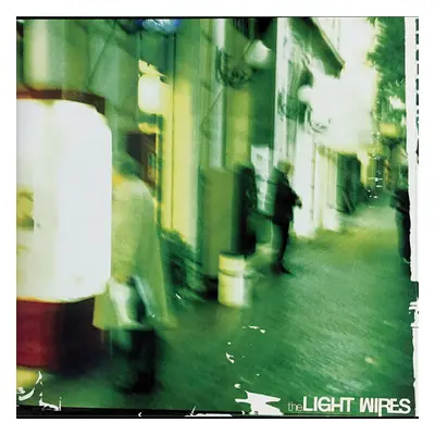 "The Light Wires/The Invisible Hand" ("The Light Wires") (Vinyl / 12" Album)