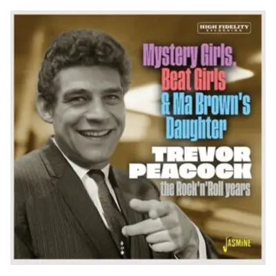 "Mystery girls, beat girls & Ma Brown's daughter" ("Trevor Peacock") (CD / Album)