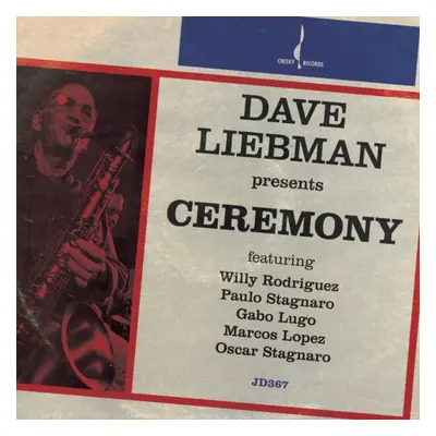 "Ceremony" ("Dave Liebman") (CD / Album)