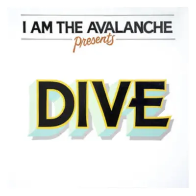 "Dive" ("I Am the Avalanche") (Vinyl / 12" Album)