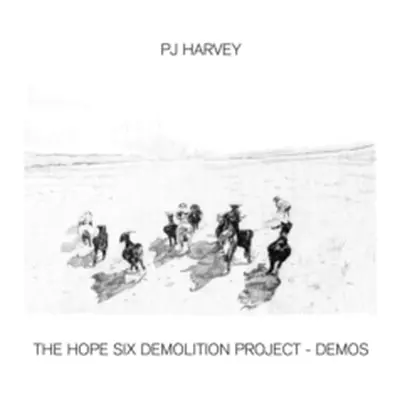 "The Hope Six Demolition Project - Demos" ("PJ Harvey") (Vinyl / 12" Album (Limited Edition))