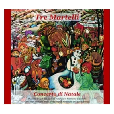 "Concerto Di Natale" ("Tre Martelli") (CD / Album Digipak)