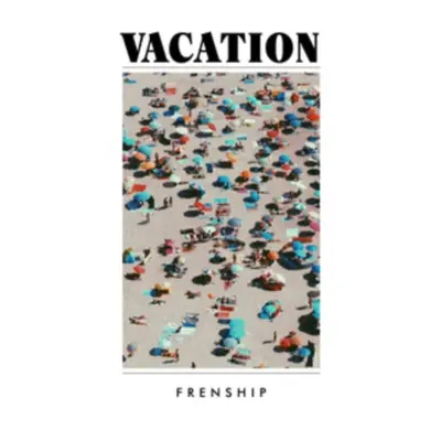 "Vacation" ("Frenship") (CD / Album)