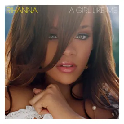 "A Girl Like Me" ("Rihanna") (Vinyl / 12" Album)