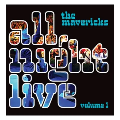 "All Night Live" ("The Mavericks") (Vinyl / 12" Album)