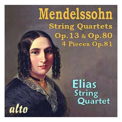 "Mendelssohn: String Quartets, Op. 13 & Op. 80/4 Pieces, Op. 81" ("") (CD / Album)