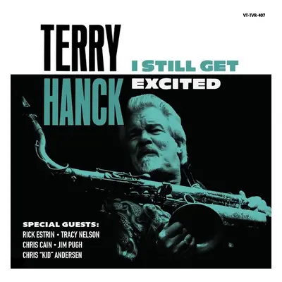 "I Still Get Excited" ("Terry Hanck") (CD / Album)