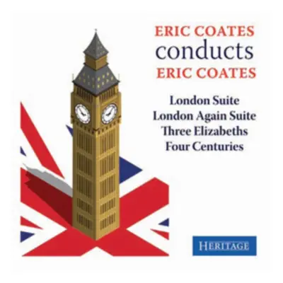 "Eric Coates Conducts Eric Coates" ("") (CD / Album)