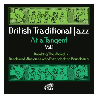 "British Traditional Jazz at a Tangent" ("") (CD / Album)