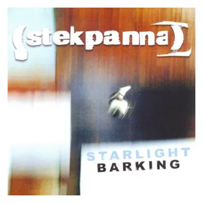 "Starlight Barking" ("Stekpanna") (CD / Album)